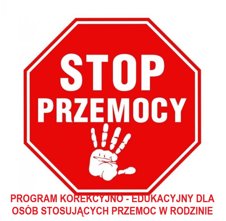 PROGRAM KOREKCYJNO-EDUKACYJNY DLA OSÓB STOSUJĄCYCH PRZEMOC W RODZINIE